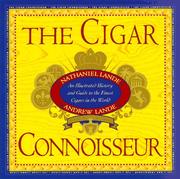 Cover of: The cigar connoisseur by Nathaniel Lande