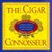 Cover of: The cigar connoisseur