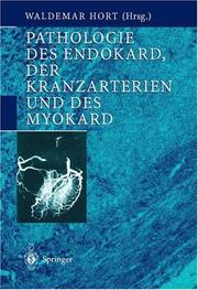 Cover of: Pathologie des Endokard, der Kranzarterien und des Myokard by 