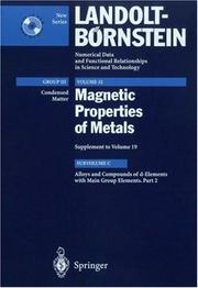 Cover of: Alloys and Compounds of d-Elements with Main Group Elements. Part 2 (Numerical Data and Functional Relationships in Science and Technology)