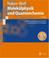 Cover of: Molekülphysik und Quantenchemie. Einführung in die experimentellen und theoretischen Grundlagen (Springer-Lehrbuch)