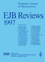 Cover of: Ejb Reviews 1997: EUROPEAN JOURNAL OF BIOCHEMISTRY