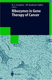 Cover of: Ribozymes in Gene Therapy of Cancer: Biotechnology Intelligence Unit