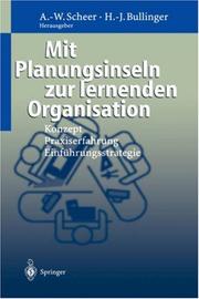 Cover of: Mit Planungsinseln zur lernenden Organisation: Konzept, Praxiserfahrung, Einführungsstrategie