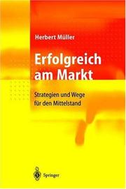 Cover of: Erfolgreich am Markt: Strategien und Wege für den Mittelstand