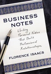 Cover of: Business notes: writing personal notes that build professioal relationships