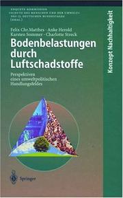 Cover of: Bodenbelastungen durch Luftschadstoffe: Perspektiven eines umweltpolitischen Handlungsfeldes (Konzept Nachhaltigkeit)