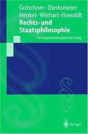 Cover of: Rechts- und Staatsphilosophie: Ein dogmenphilosophischer Dialog (Springer-Lehrbuch)