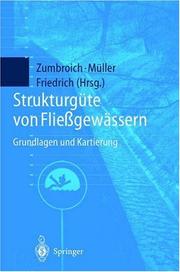 Cover of: Strukturgüte von Fließgewässern: Grundlagen und Kartierung
