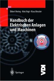 Cover of: Handbuch der elektrischen Anlagen und Maschinen (VDI-Buch)