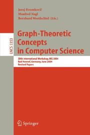 Graph-Theoretic Concepts in Computer Science by Juraj Hromkovič