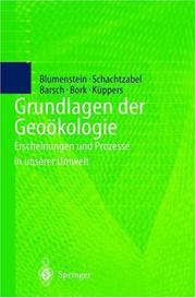 Cover of: Grundlagen der Geoökologie: Erscheinungen und Prozesse in unserer Umwelt