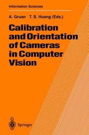 Cover of: Calibration and Orientation of Cameras in Computer Vision (Springer Series in Information Sciences)