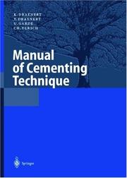 Cover of: Manual Of Cementing Technique by K. Draenert