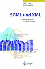 Cover of: SGML Und XML by Wiebke Möhr, Ingrid Schmidt