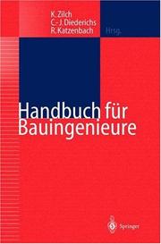 Cover of: Handbuch für Bauingenieure: Technik, Organisation und Wirtschaftlichkeit - Fachwissen in einer Hand