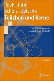 Cover of: Teilchen und Kerne. Eine Einführung in die physikalischen Konzepte (Springer-Lehrbuch)