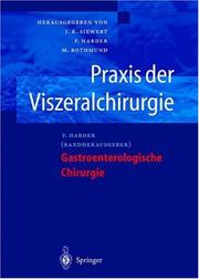 Cover of: Praxis der Viszeralchirurgie: Gastroenterologische Chirurgie