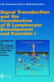 Signal transduction and the coordination of B lymphocyte development and function