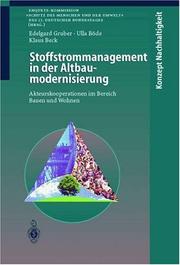 Cover of: Stoffstrommanagement in der Altbaumodernisierung: Akteurskooperationen im Bereich Bauen und Wohnen (Konzept Nachhaltigkeit)