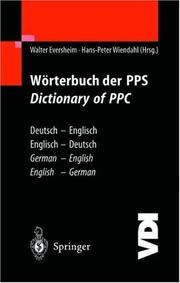 Cover of: Wörterbuch der PPS. Dictionary of PPC: Deutsch-Englisch/Englisch-Deutsch. German-English/English-German (VDI-Buch)