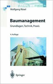 Cover of: Baumanagement. Grundlagen, Technik, Praxis