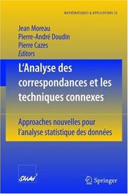 Cover of: L'Analyse des correspondances et les techniques connexes: Approches nouvelles pour l'analyse statistique des données (Mathématiques et Applications)