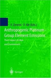 Cover of: Anthropogenic Platinum-Group Element Emissions: Their Impact on Man and Environment