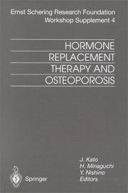 Cover of: Ernst Schering Research Foundation Workshop, Supplement 4: Hormone Replacement Therapy and Osteoporosis