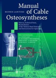 Cover of: Manual of Cable Osteosyntheses by Reiner Labitzke