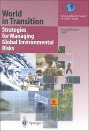 Cover of: Strategies for Managing Global Environmental Risks: Annual Report 1998 (World in Transition)