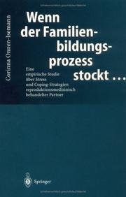 Cover of: Wenn der Familienbildungsprozess stockt...: Eine empirische Studie über Stress und Coping-Strategien reproduktionsmedizinisch behandelter Partner