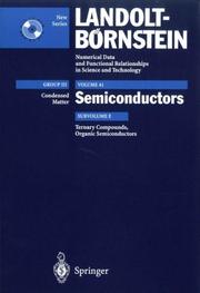 Cover of: Ternary Compounds, Organic Semiconductors by H. Dittrich, N. Karl, S. Kück, H.W. Schock