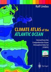 Cover of: Climate Atlas of the Atlantic Ocean Derived From the Comprehensive Ocean Atmosphere Data Set (COADS) (With CD-ROM) | Ralf Lindau