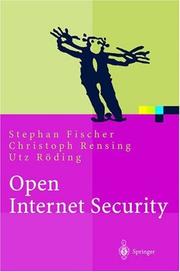 Cover of: Open Internet Security: Von den Grundlagen zu den Anwendungen (Xpert.press)