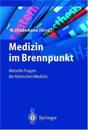 Cover of: Medizin im Brennpunkt: Aktuelle Fragen der klinischen Medizin