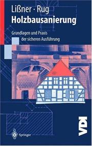 Cover of: Holzbausanierung: Grundlagen und Praxis der sicheren Ausführung (VDI-Buch)