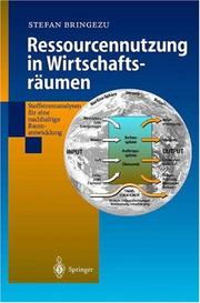 Cover of: Ressourcennutzung in Wirtschaftsräumen: Stoffstromanalysen für eine nachhaltige Raumentwicklung