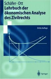 Cover of: Lehrbuch der ökonomischen Analyse des Zivilrechts (Springer-Lehrbuch)