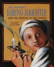 Cover of: The yeoman's daring daughter and the Princes in the tower