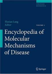 Encyclopedia of Molecular Mechanisms of Disease by Florian Lang