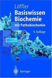 Cover of: Basiswissen Biochemie by Georg Löffler