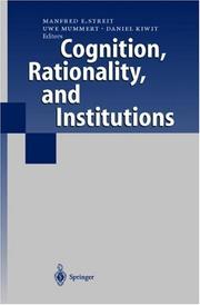 Cover of: Cognition, Rationality, and Institutions