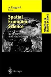 Cover of: Spatial Economic Science: New Frontiers in Theory and Methodology (Advances in Spatial Science)