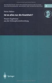 Cover of: Ist es alles nur die Krankheit?: Neuere Ergebnisse aus der Schizophrenieforschung