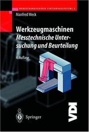 Cover of: Werkzeugmaschinen 5 - Messtechnische Untersuchung und Beurteilung, dynamische Stabilität