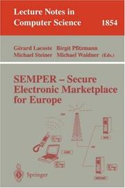Cover of: SEMPER - Secure Electronic Marketplace for Europe (Lecture Notes in Computer Science)