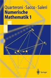 Cover of: Numerische Mathematik 1 (Springer-Lehrbuch) by A. Quarteroni, R. Sacco, F. Saleri