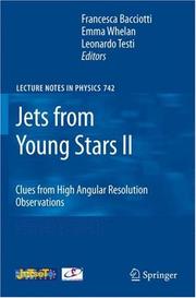 Jets from young stars II by Francesca Bacciotti, Emma Whelan, Leonardo Testi