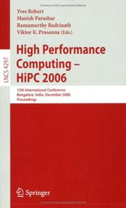 Cover of: High Performance Computing - HiPC 2006: 13th International  Conference Bangalore, India, December 18-21, 2006, Proceedings (Lecture Notes in Computer Science)